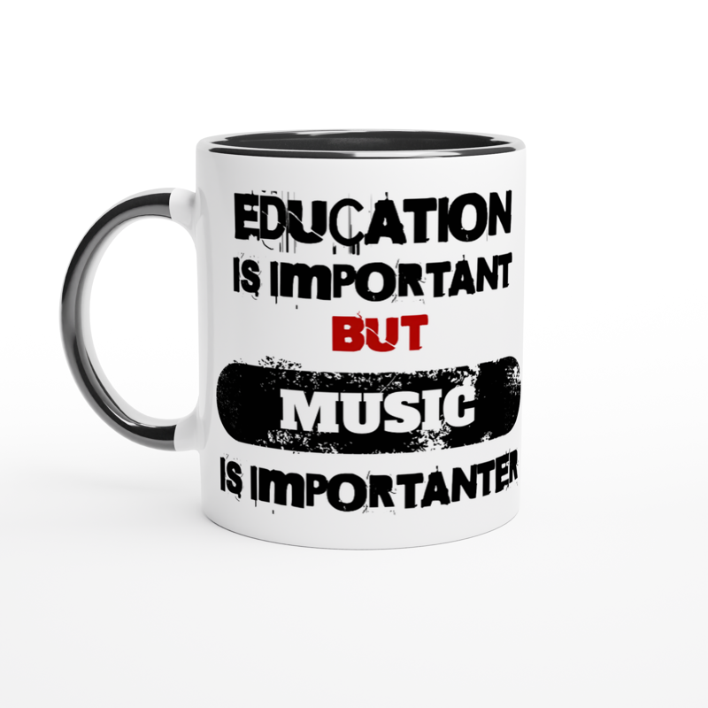 PERSONALISED Education Is Important But YOUR TEXT Is Importanter Funny Quote Mug with Colour Inside